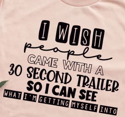 35S-I wish people came with a 30 second trailer