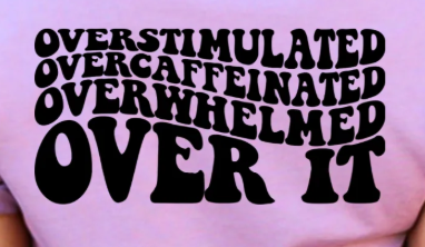 45S-Overstimulated