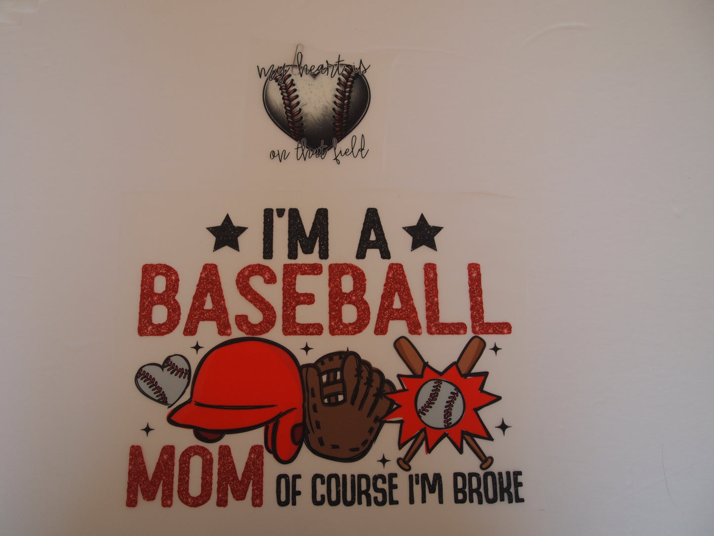 I'm a baseball mom of course, I'm broke