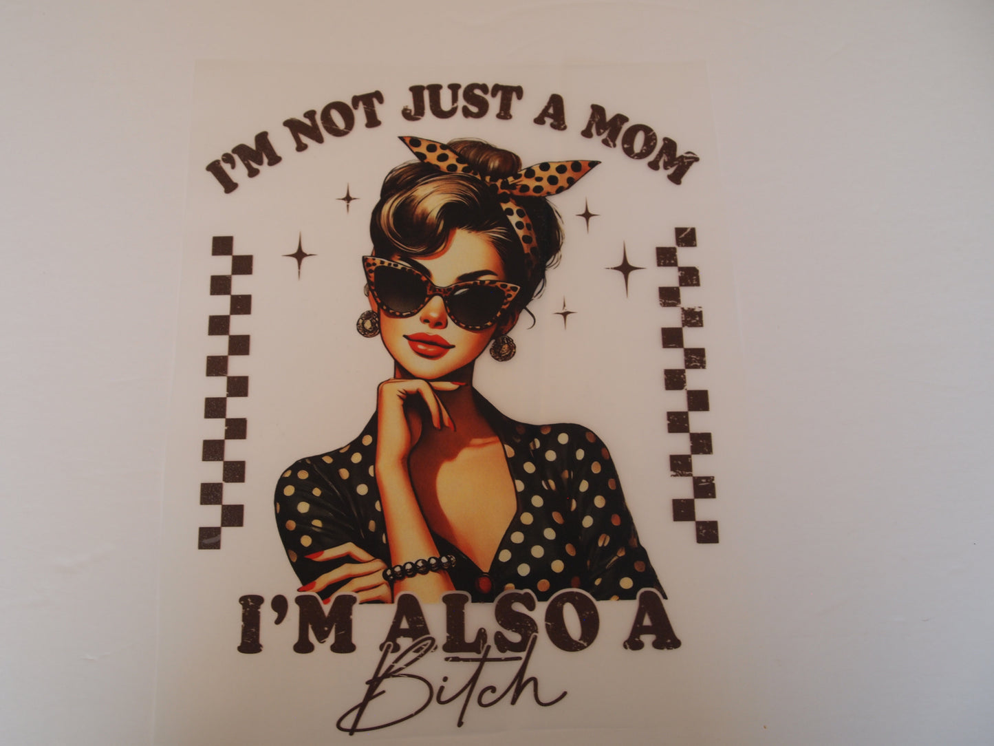 I'm not just a mom, I'm also a B...