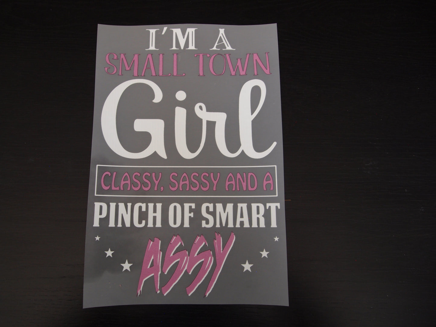I'm a small town girl...