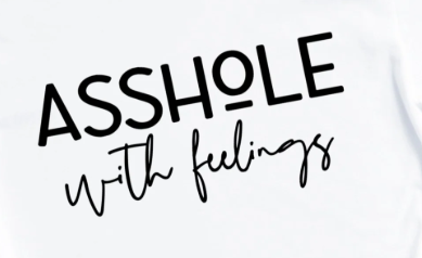 117S-A-hole with feelings-white
