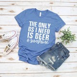 The only BS I need is beer & sunshine