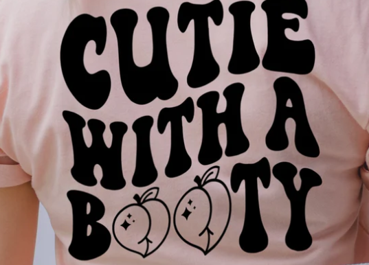 93S-CUTIE WITH A BOOTY