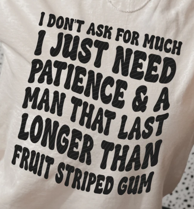 86S-I DON'T ASK FOR MUCH...