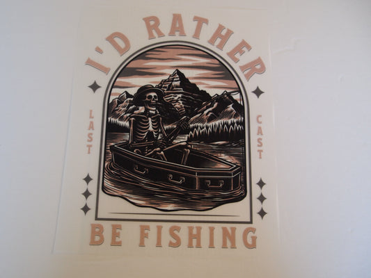 I'd rather be fishing. Design transfer