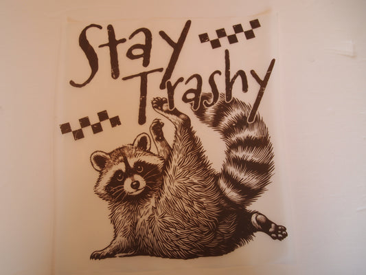 12-Stay Trashy. A-Transfer