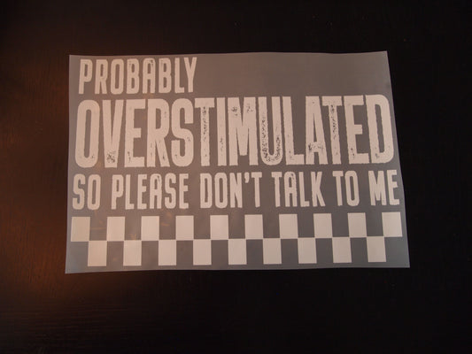 20-Probably Overstimulated. A-Transfer