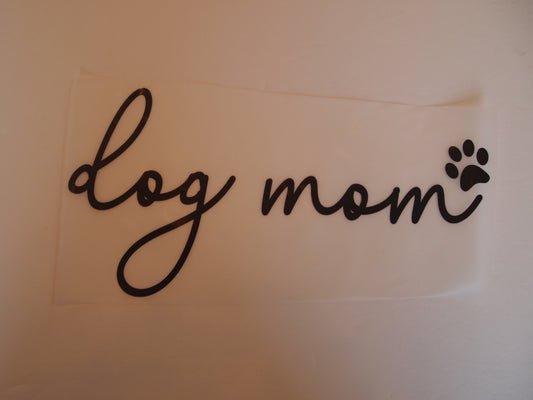 23-Dog Mom. A-Transfer