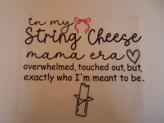 27-in my string cheese... A-Transfer