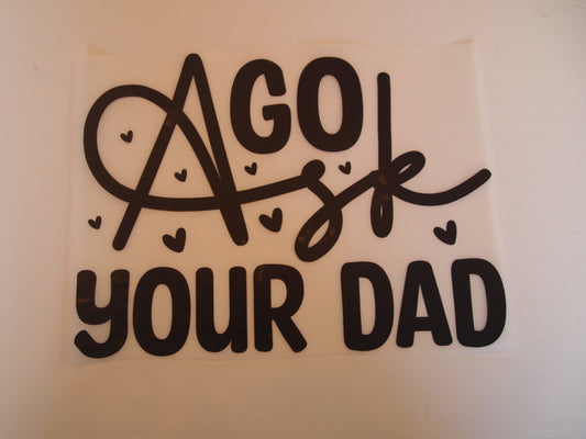 39-Go Ask your Dad. A-Transfer