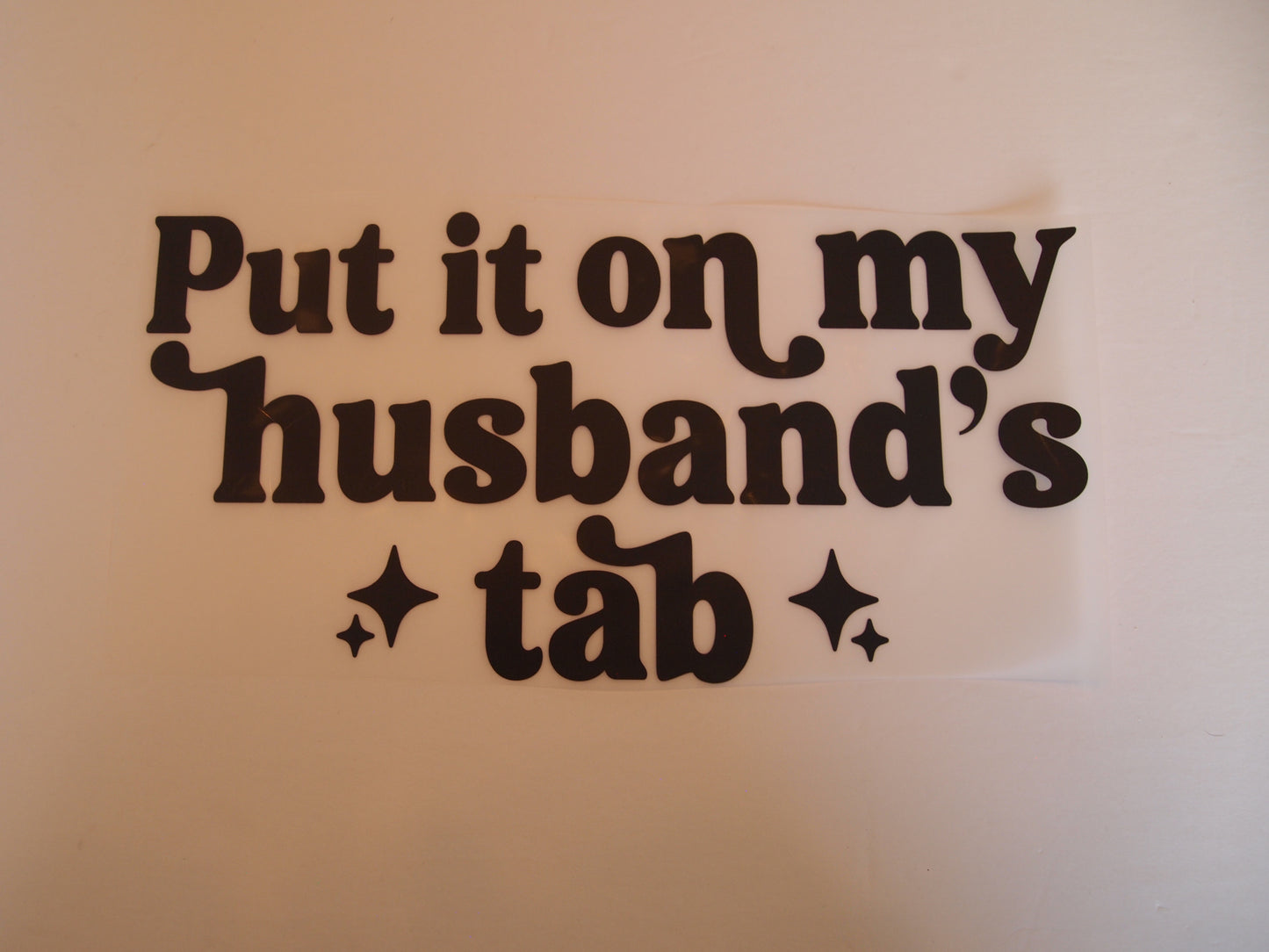 41-Put it on my husband's tab. A-Transfer