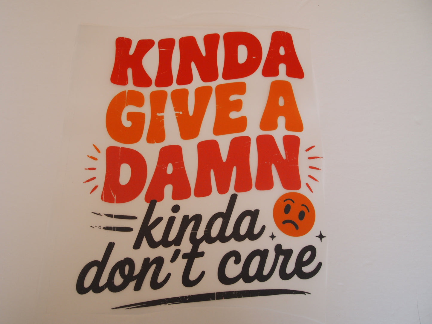 Kinda give a damn, kinda don't care