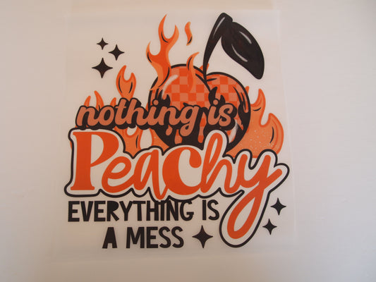 Nothing is peachy, everything is a mess