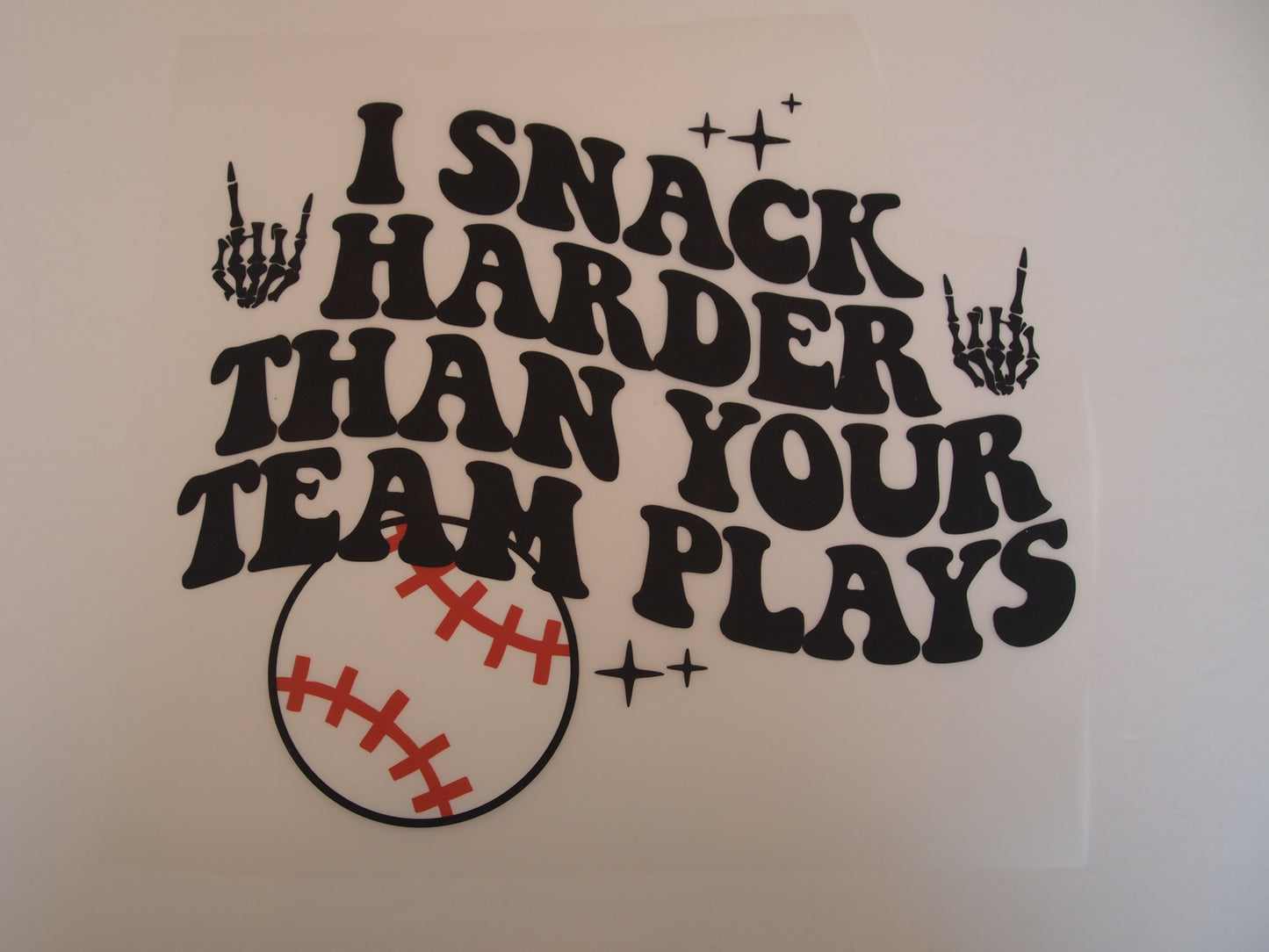 I snack harder than your team plays