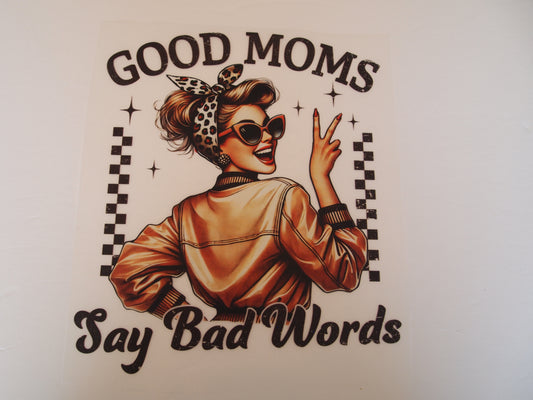 Good moms say bad words