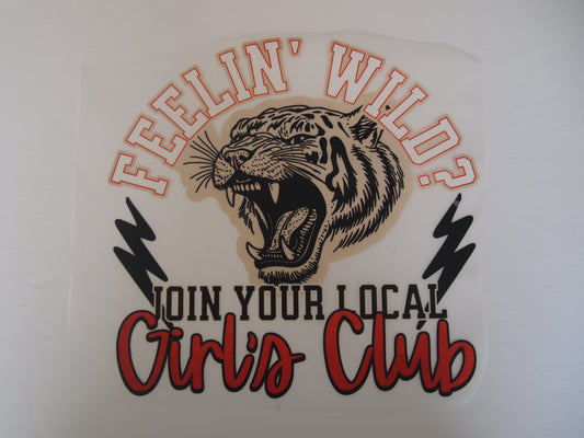 Feelin wild? Join your local girls club