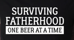 22S-Surviving Fatherhood