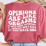 Opinions are like orgasms