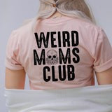 Weird Moms Club